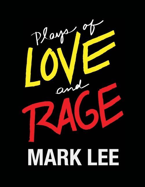 Vorderes Coverbild Plays of Love and Rage