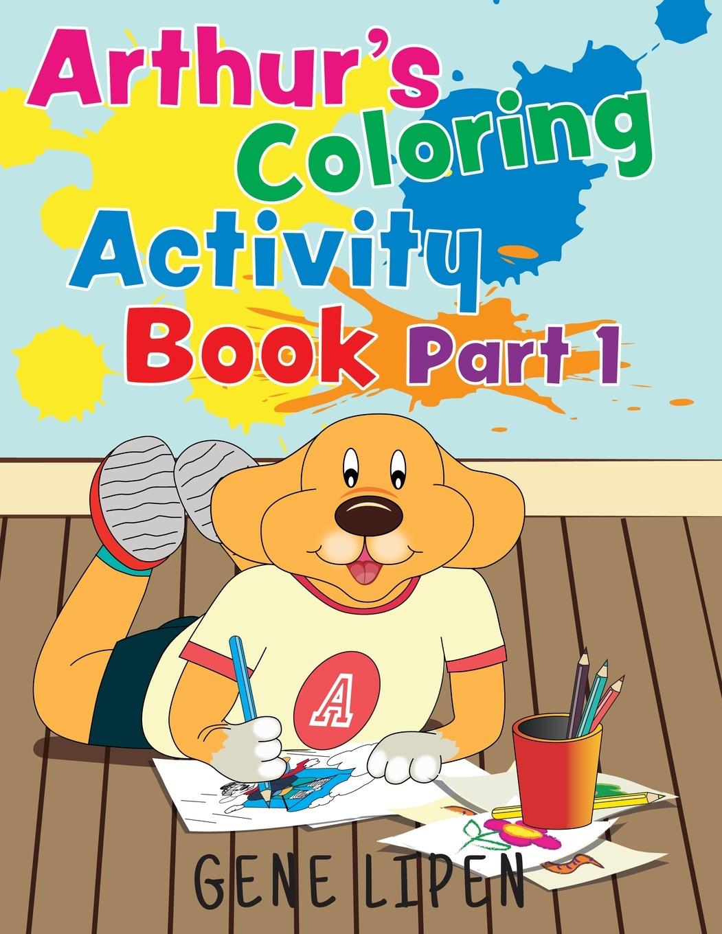 Vorderes Coverbild Arthur's Coloring Activity Book Part 1