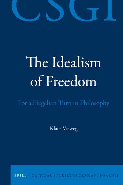 Vorderes Coverbild The Idealism of Freedom