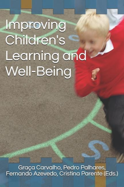 Vorderes Coverbild Improving Children's Learning and Well-Being