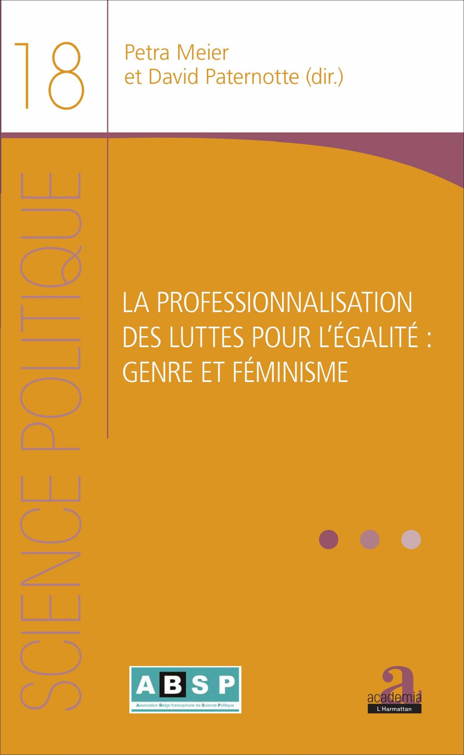 Vorderes Coverbild PROFESSIONNALISATION DES LUTTES POUR L'EGALITE (LA)
