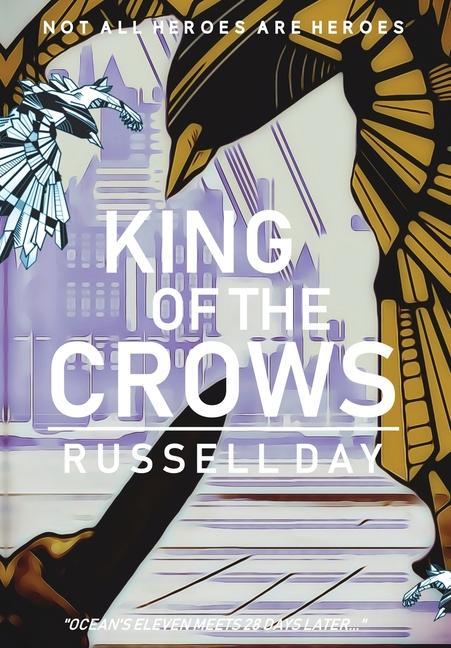 Vorderes Coverbild King Of The Crows
