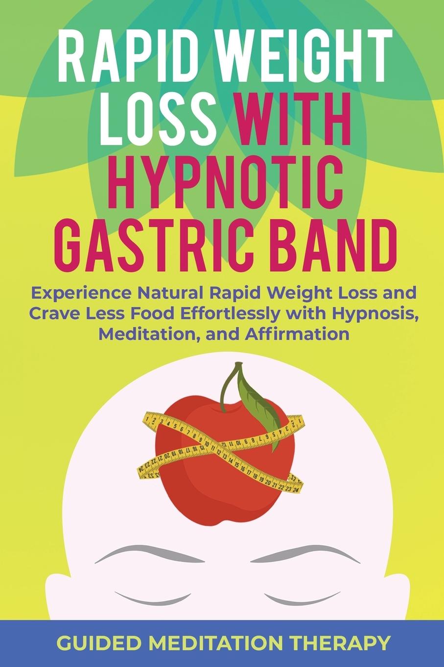 Vorderes Coverbild Rapid Weight Loss with Hypnotic Gastric Band