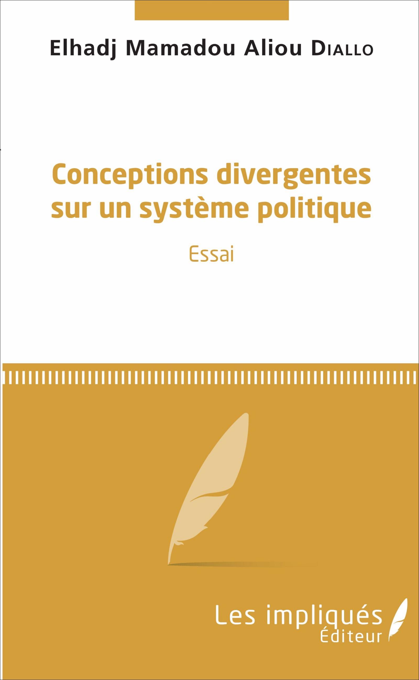 Vorderes Coverbild Conceptions divergentes sur un système politique