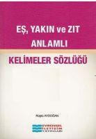 Vorderes Coverbild Es Yakin ve Zit Anlamli - Kelimeler Sözlügü