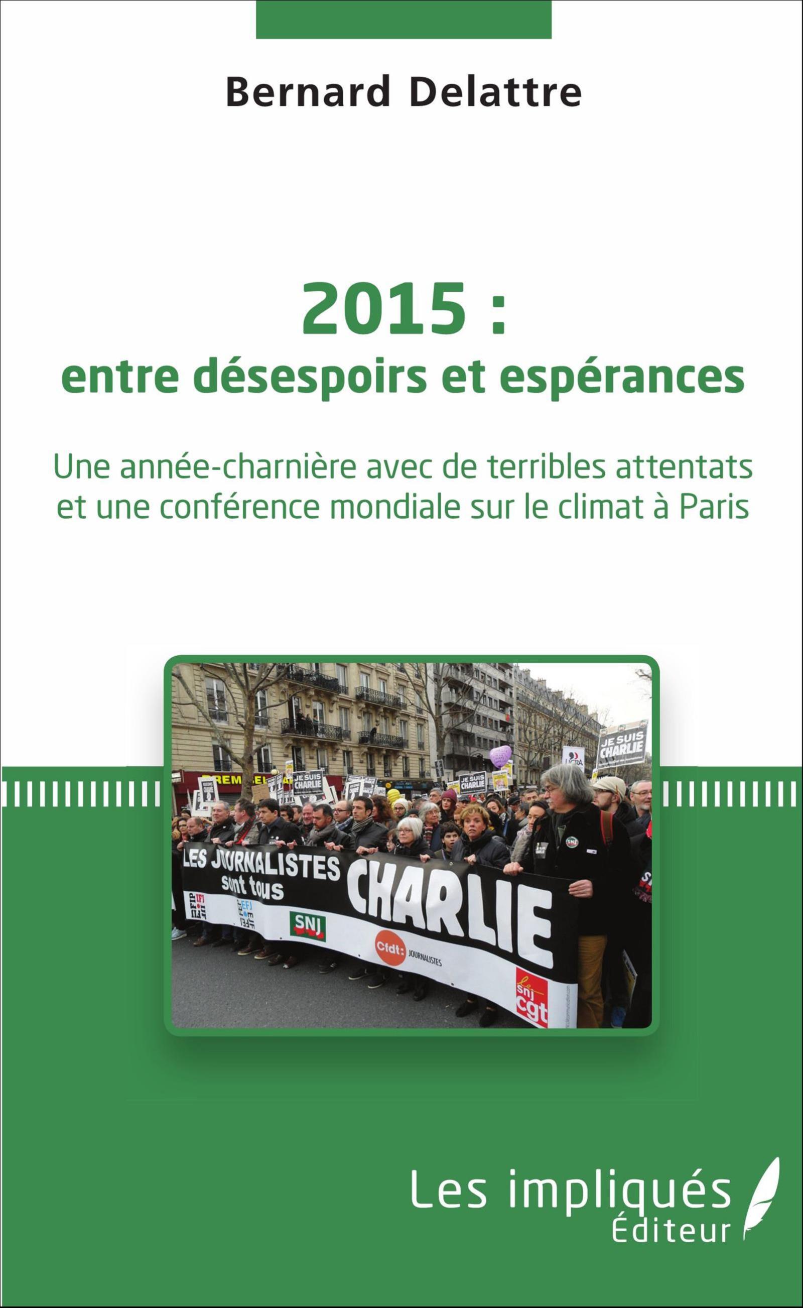Vorderes Coverbild 2015 : entre désespoirs et espérances