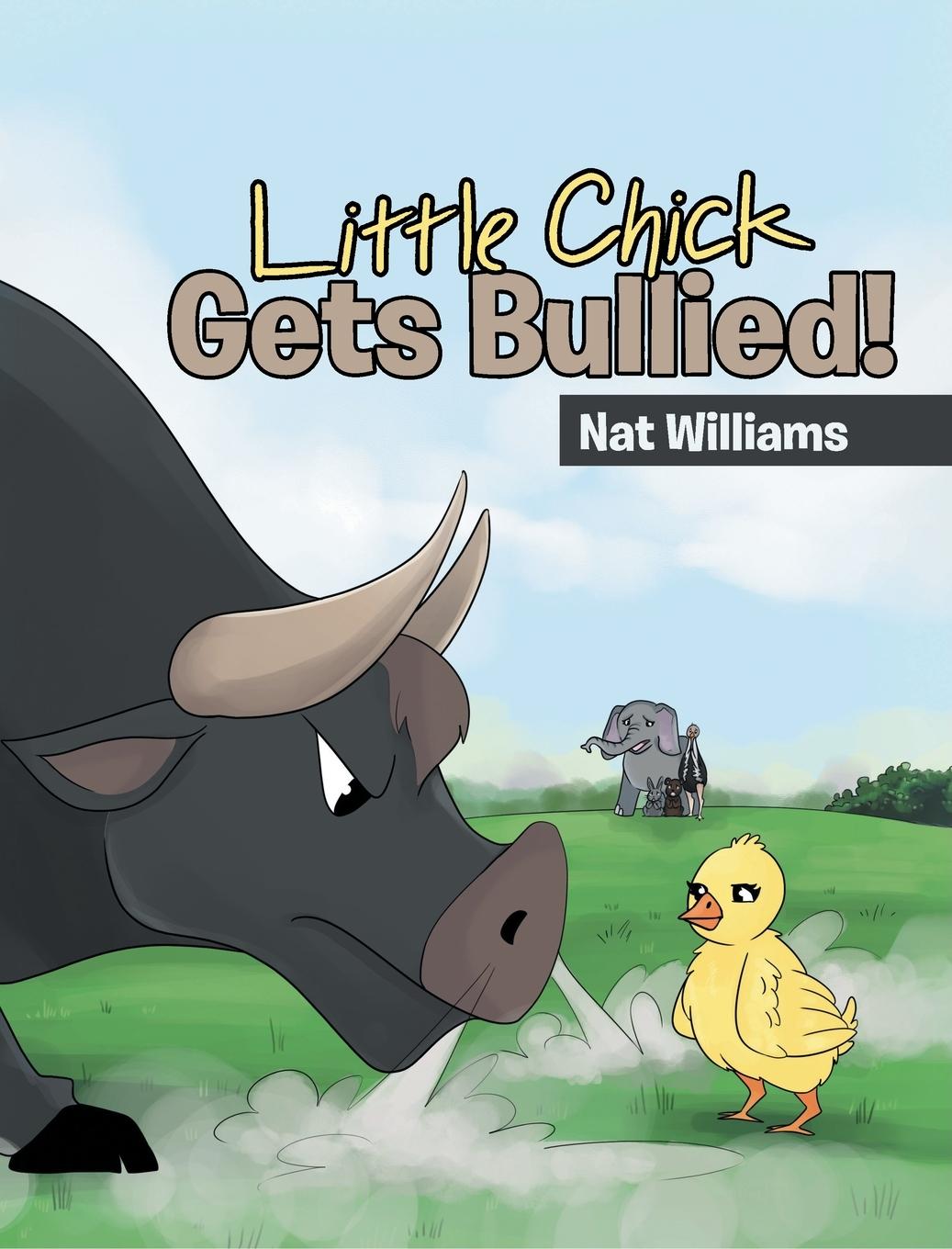 Vorderes Coverbild Little Chick Gets Bullied!