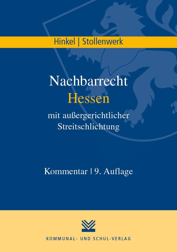 Vorderes Coverbild Nachbarrecht Hessen mit außergerichtlicher Streitschlichtung