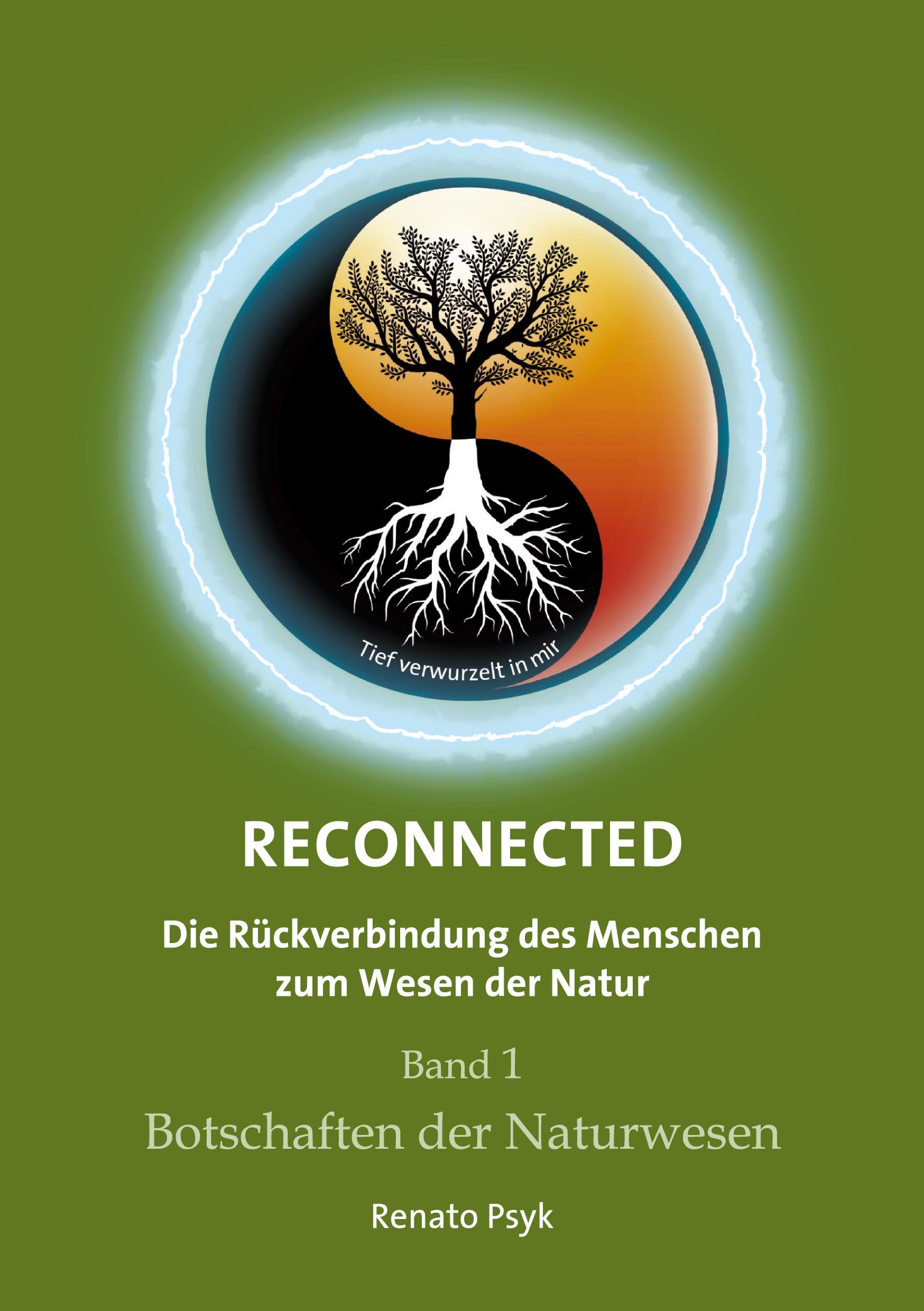 Vorderes Coverbild RECONNECTED - Die Rückverbindung des Menschen zum Wesen der Natur