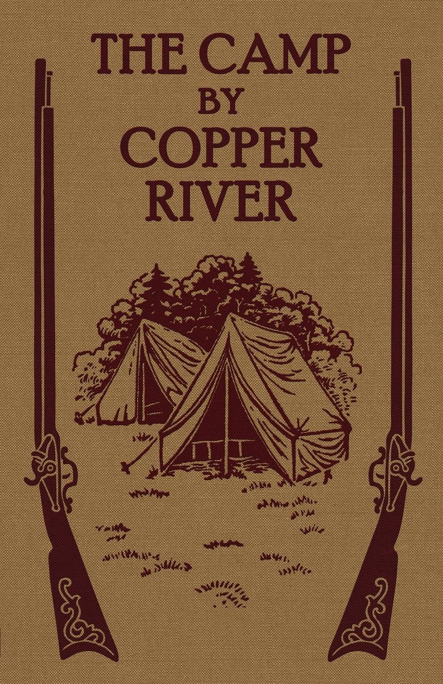 Vorderes Coverbild The Camp by Copper River