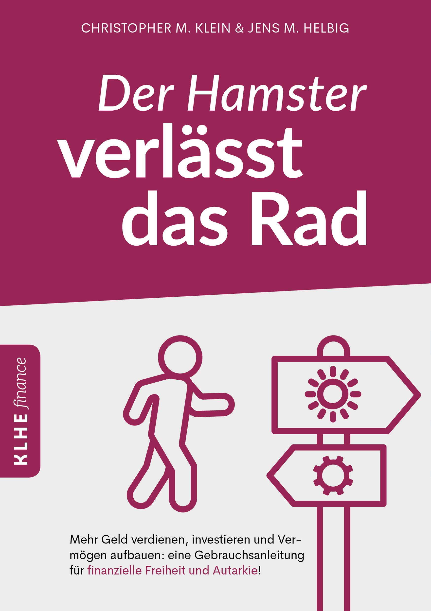 Vorderes Coverbild Der Hamster verlässt das Rad