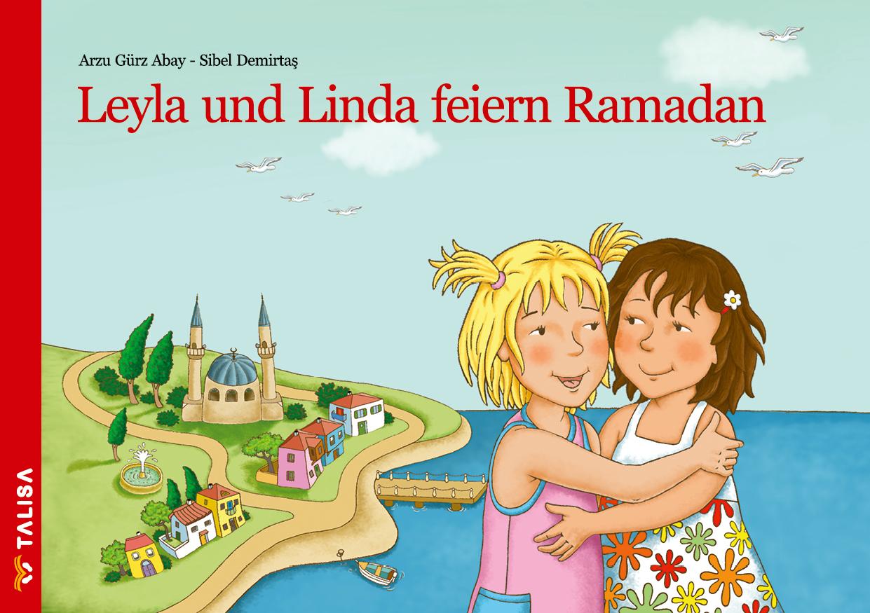 Vorderes Coverbild Leyla und Linda feiern Ramadan