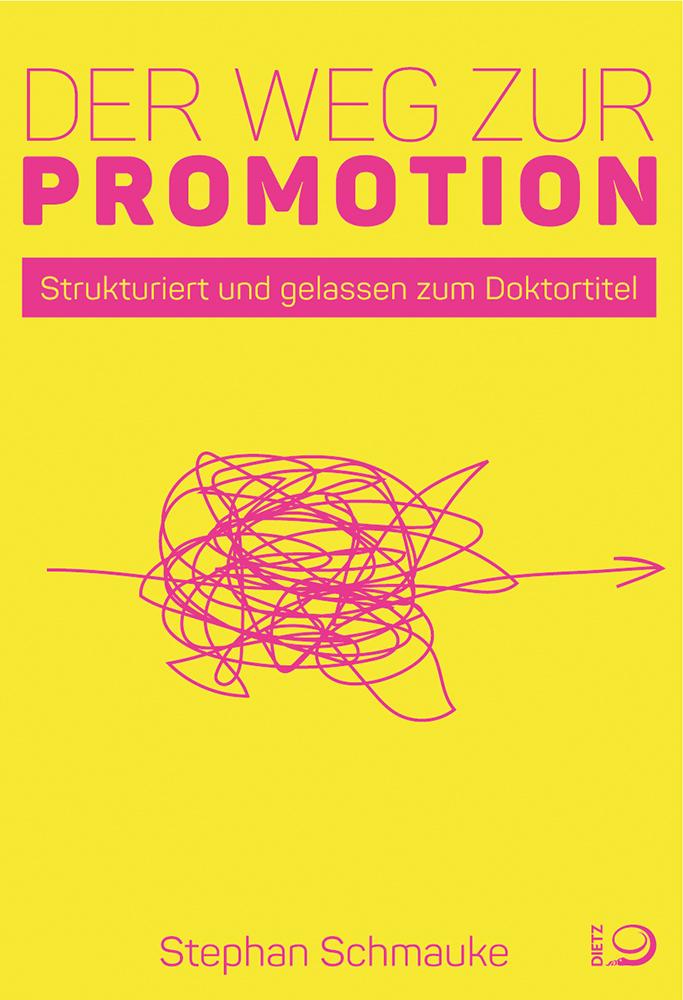 Vorderes Coverbild Der Weg zur Promotion