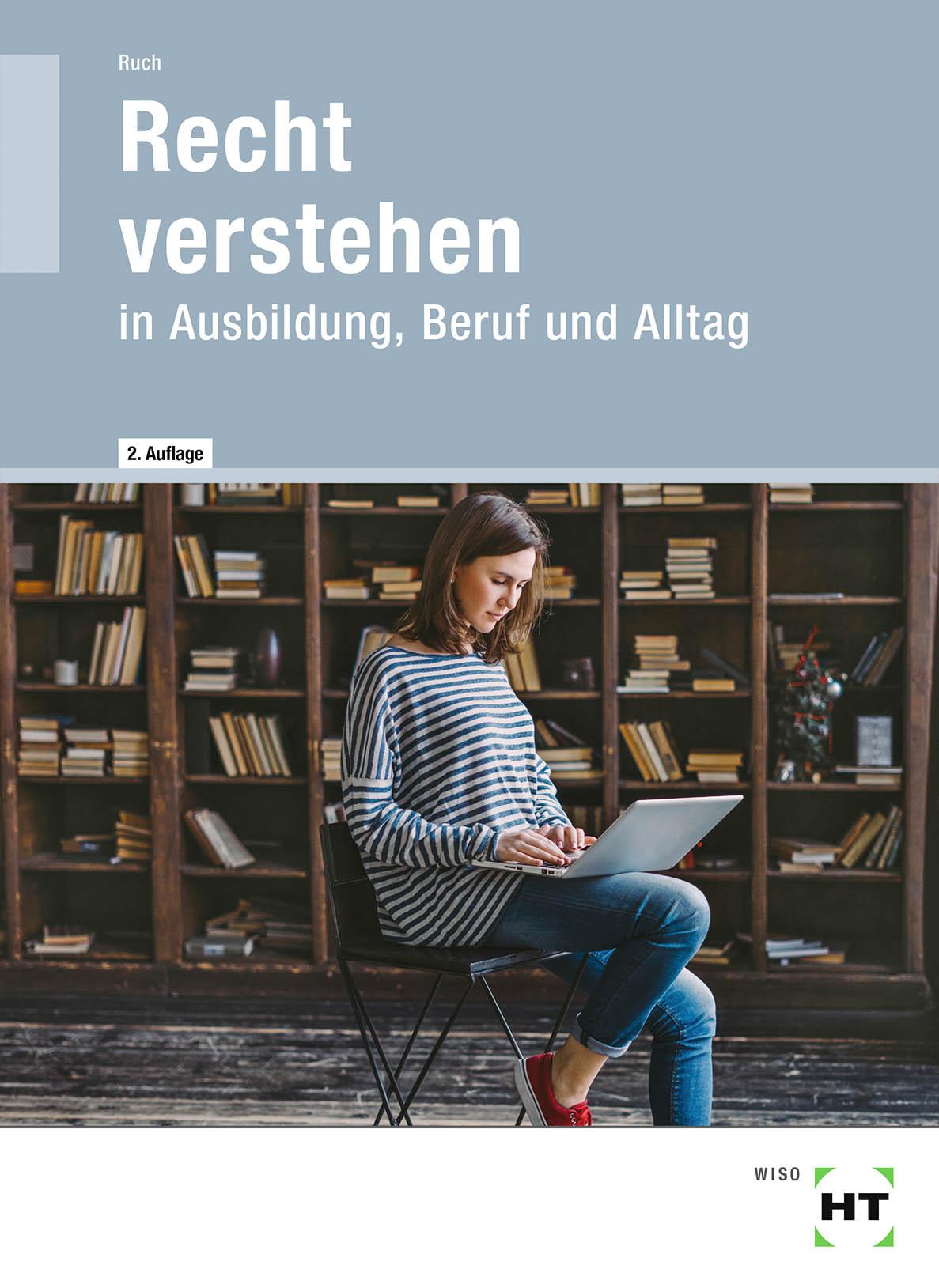 Vorderes Coverbild Recht verstehen in Ausbildung, Beruf und Alltag