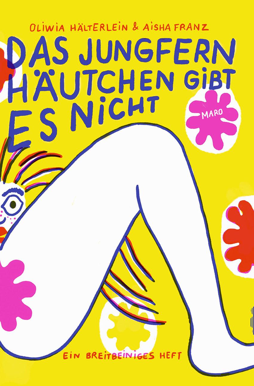 Vorderes Coverbild Das Jungfernhäutchen gibt es nicht