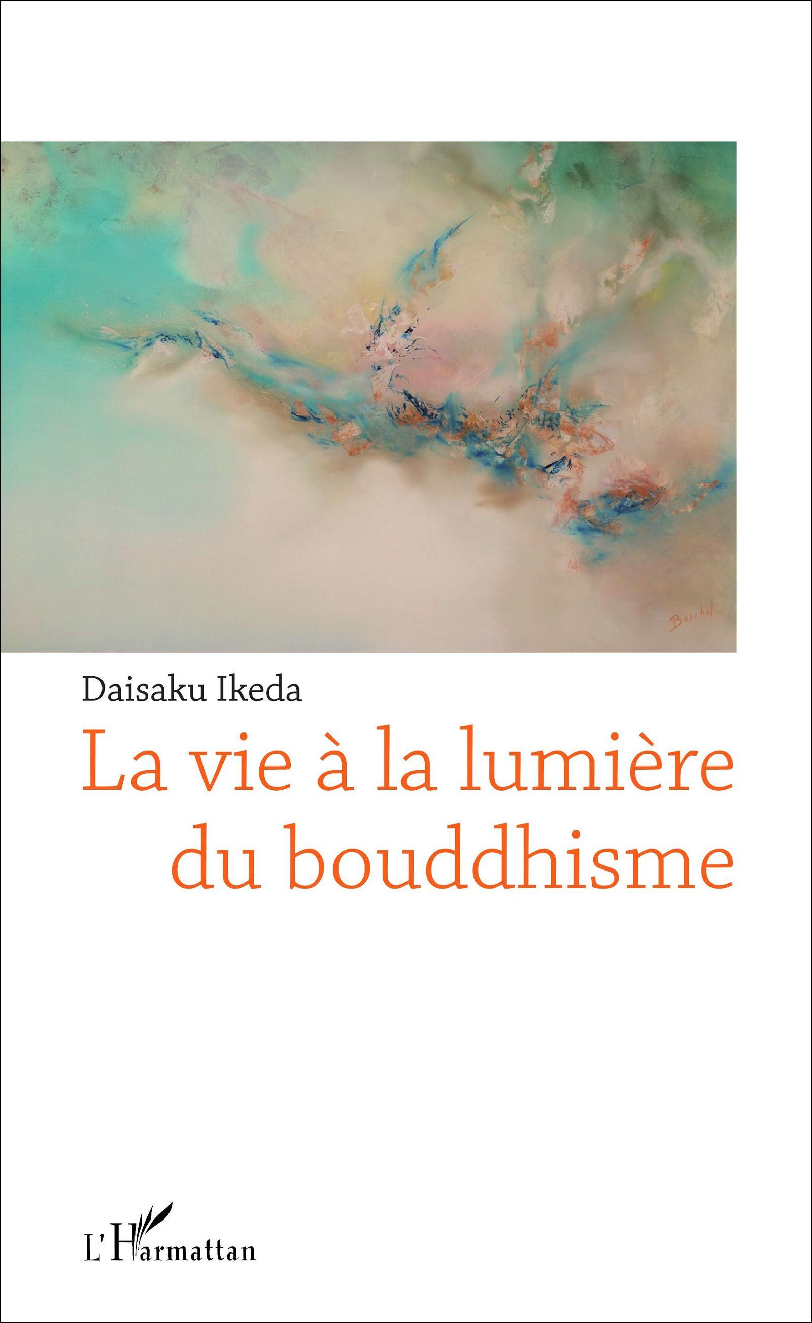 Vorderes Coverbild La vie à la lumière du bouddhisme