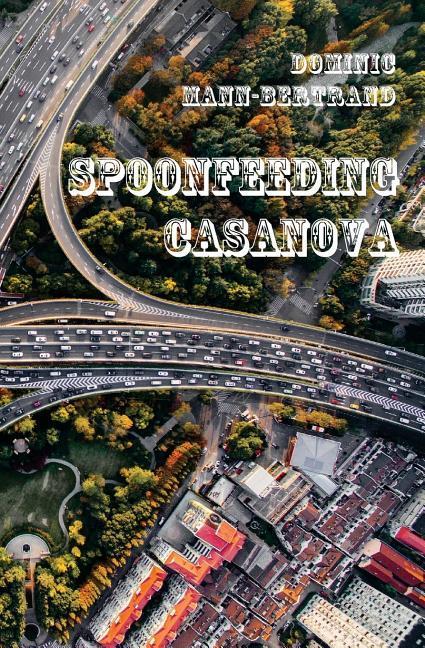 Vorderes Coverbild Spoonfeeding Casanova