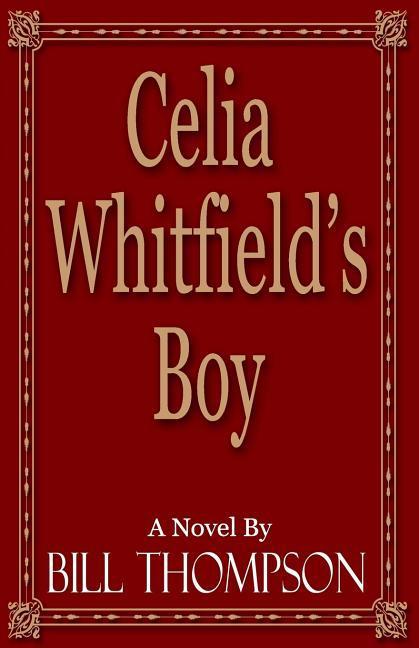 Vorderes Coverbild Celia Whitfield's Boy