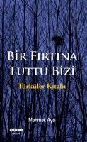 Vorderes Coverbild Bir Firtina Tuttu Bizi