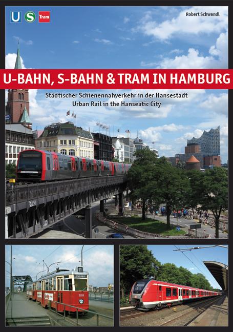 Vorderes Coverbild U-Bahn, S-Bahn & Tram in Hamburg