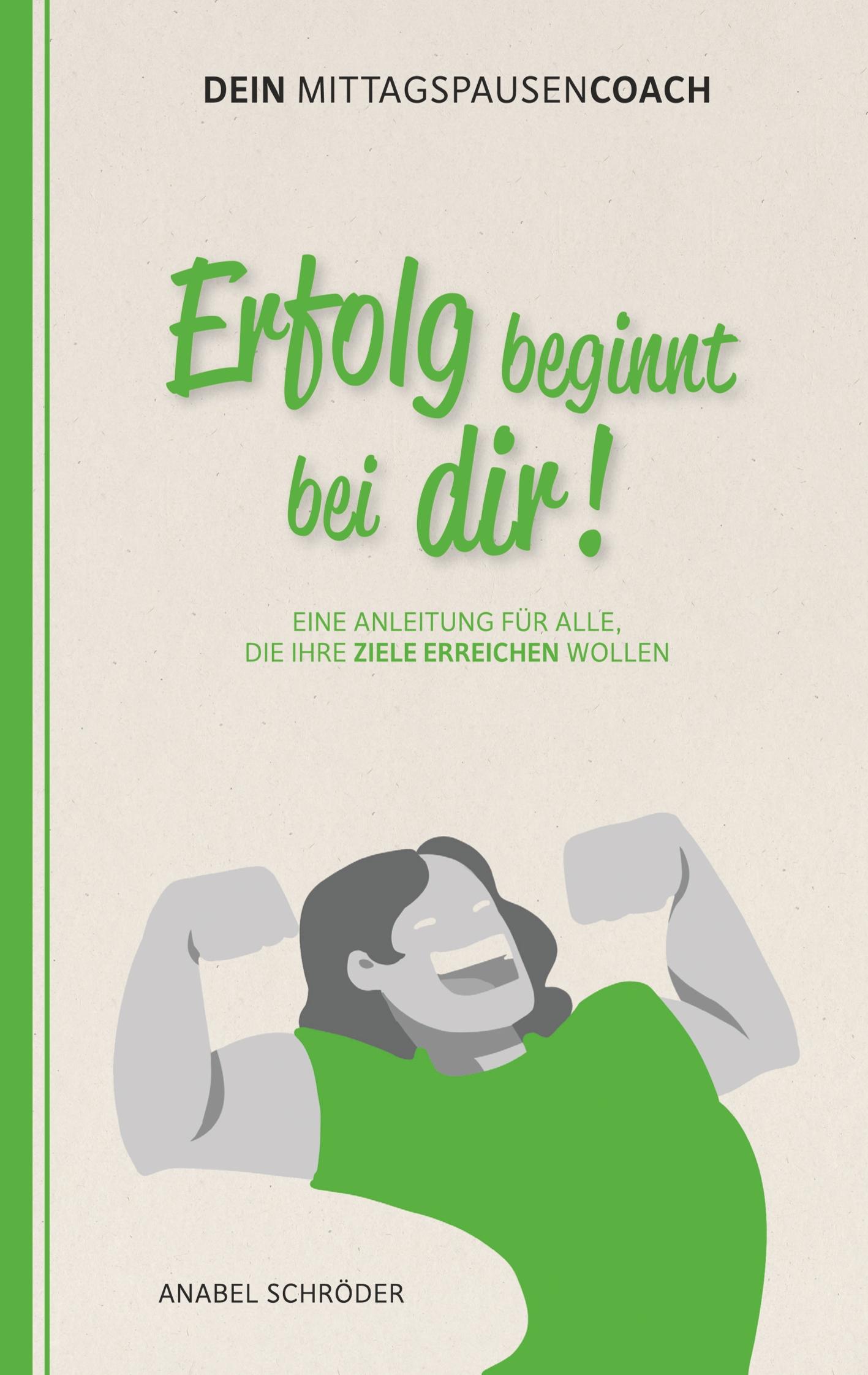 Vorderes Coverbild Erfolg beginnt bei dir!