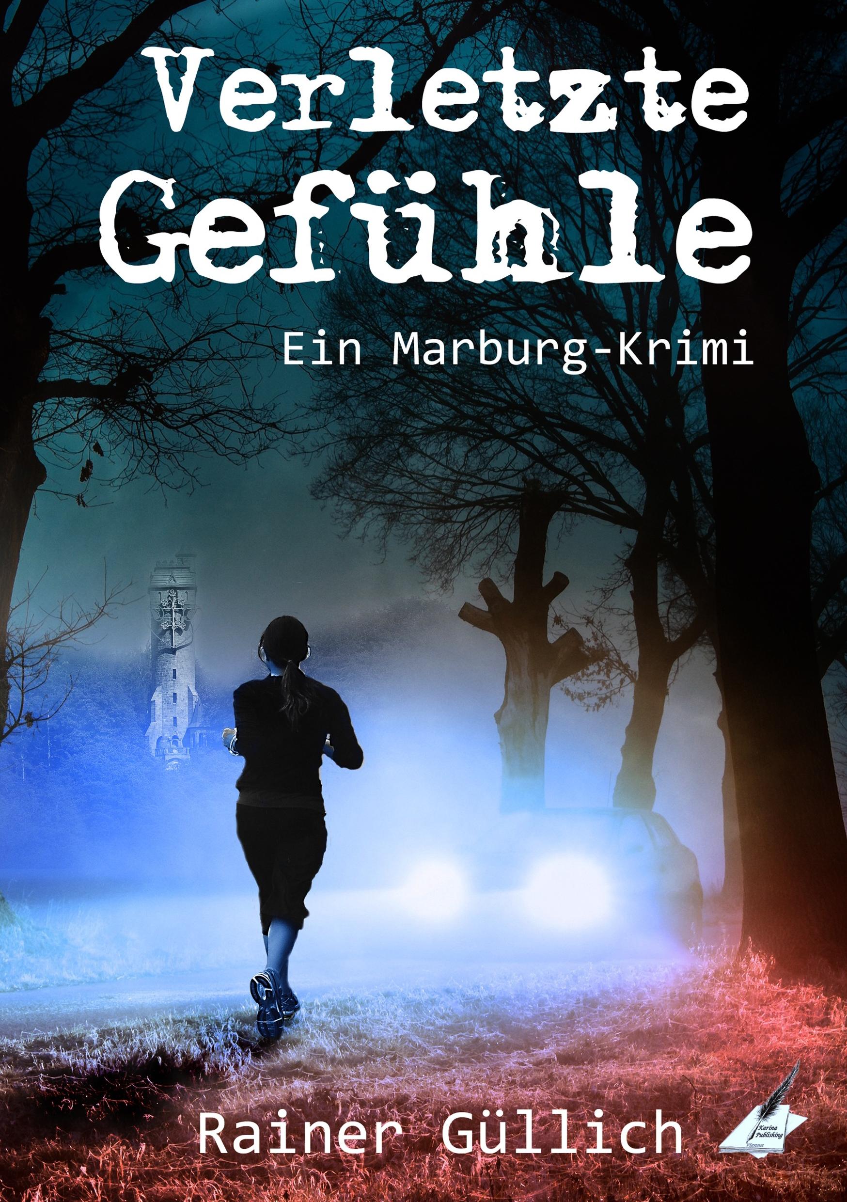Vorderes Coverbild Verletzte Gefühle - Ein Marburg-Krimi