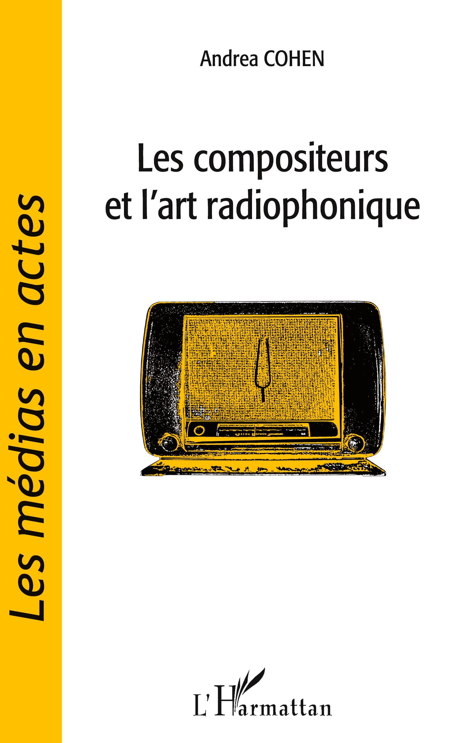 Vorderes Coverbild Les compositeurs et l'art radiophonique