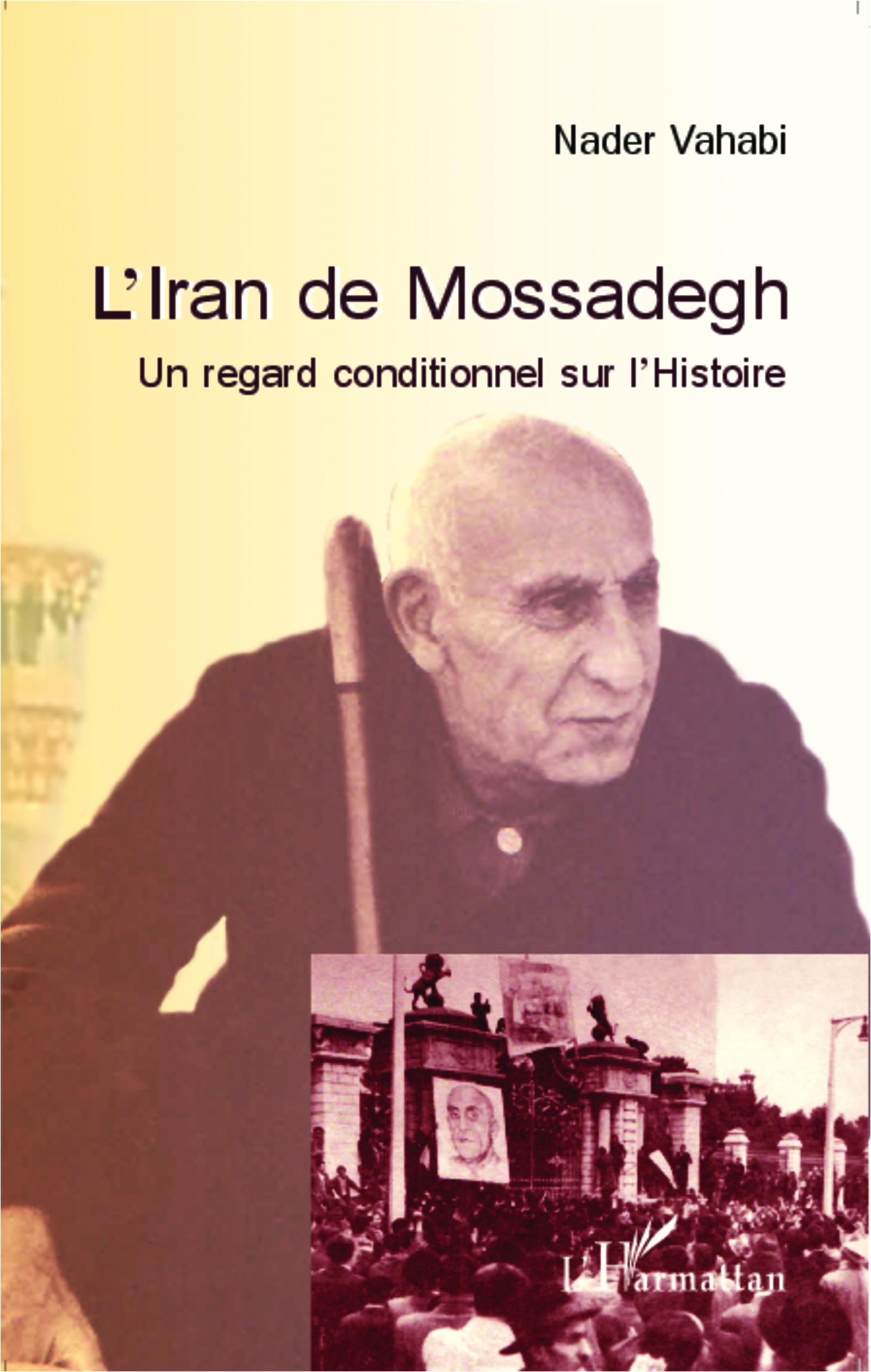 Vorderes Coverbild L'Iran de Mossadegh
