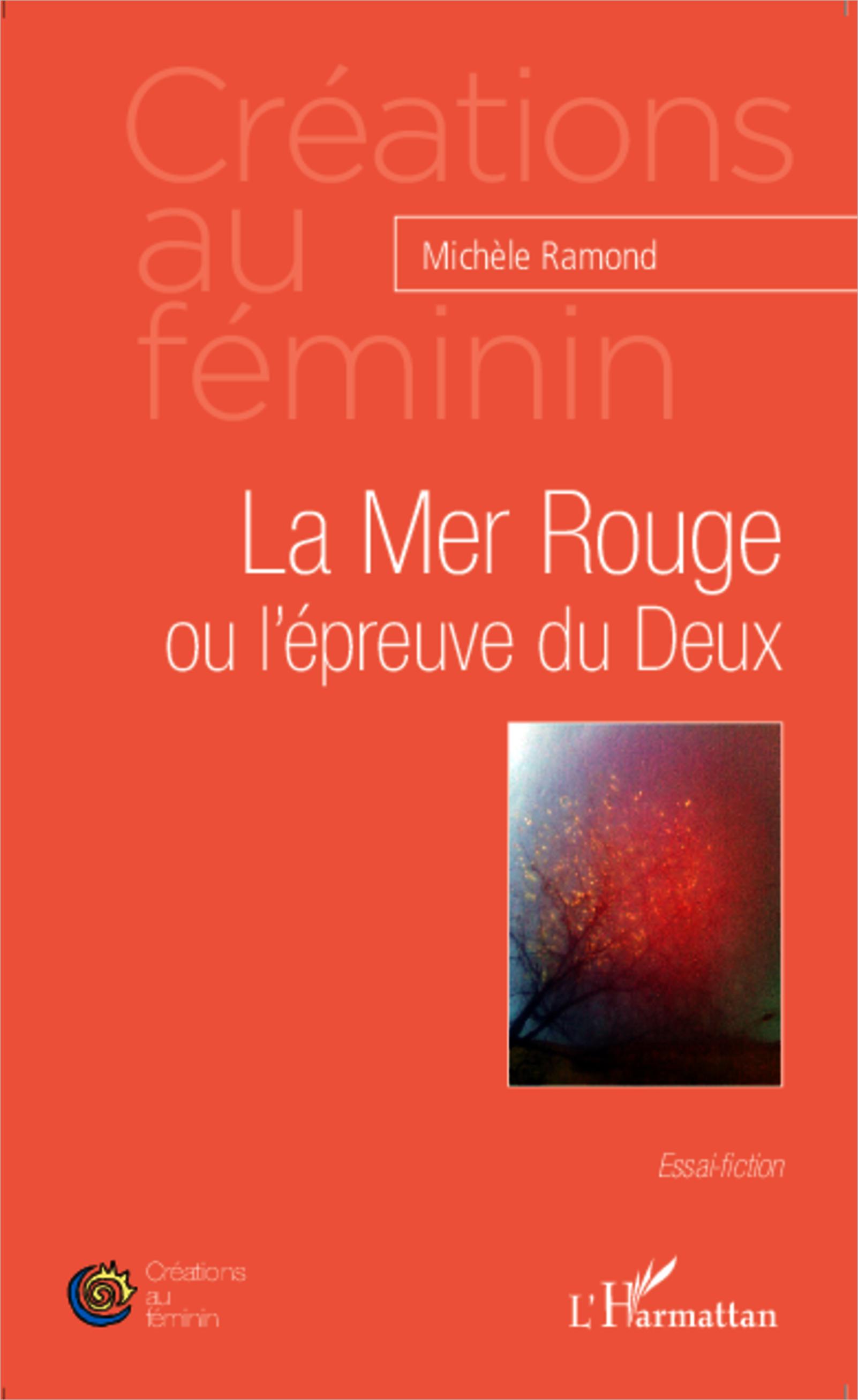 Vorderes Coverbild La Mer Rouge ou l'épreuve du Deux