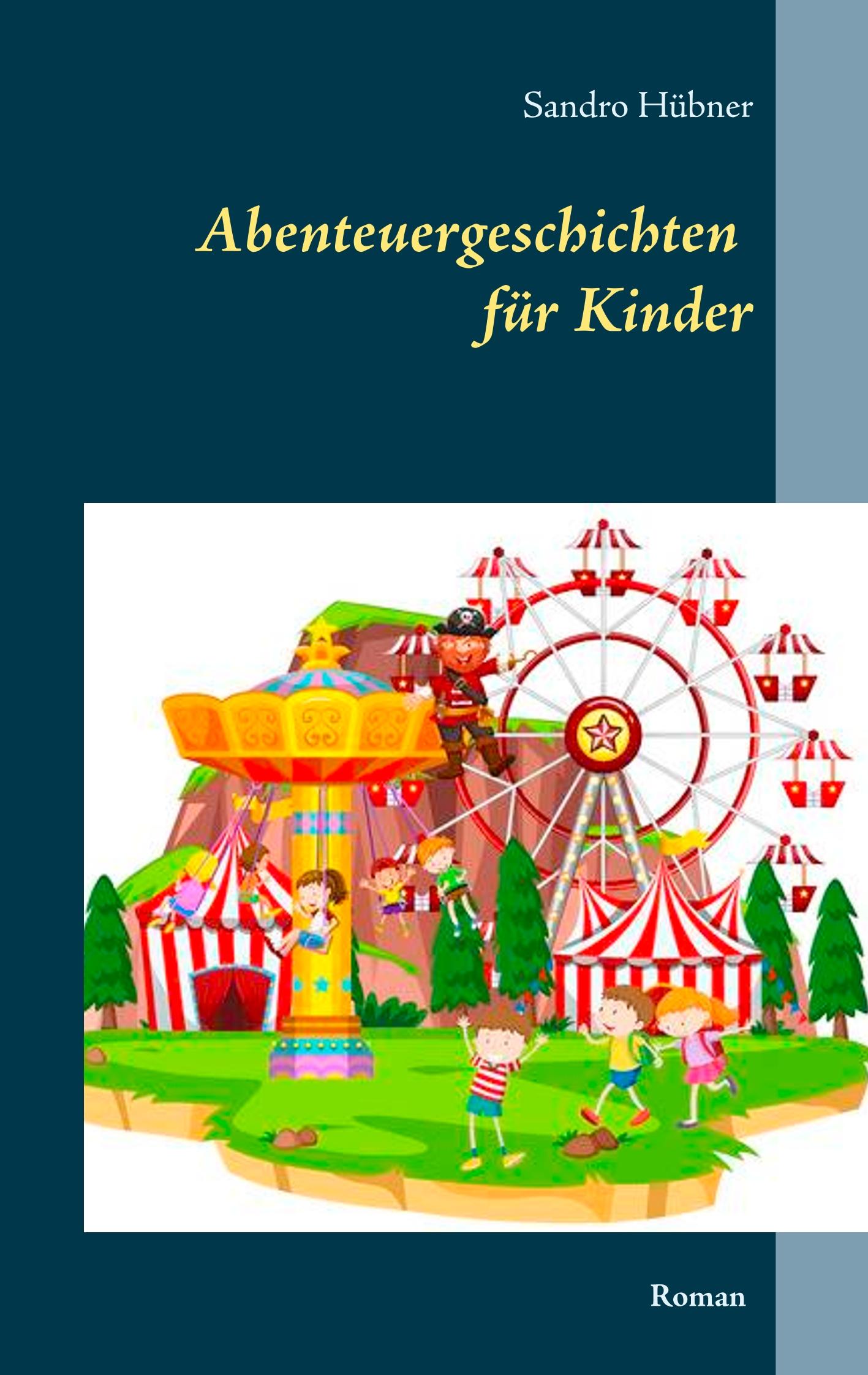 Vorderes Coverbild Abenteuergeschichten für Kinder
