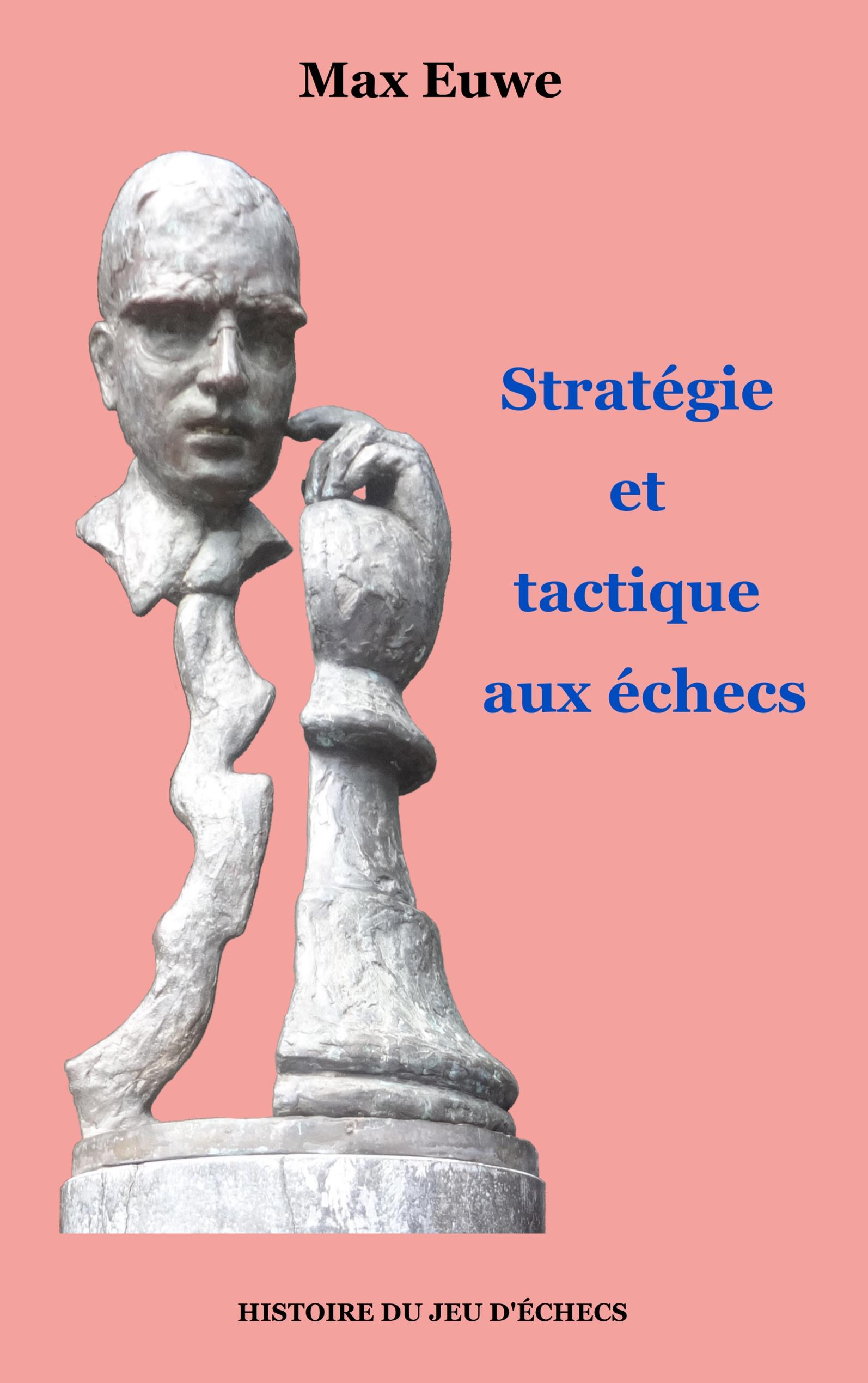 Vorderes Coverbild Stratégie et tactique aux échecs