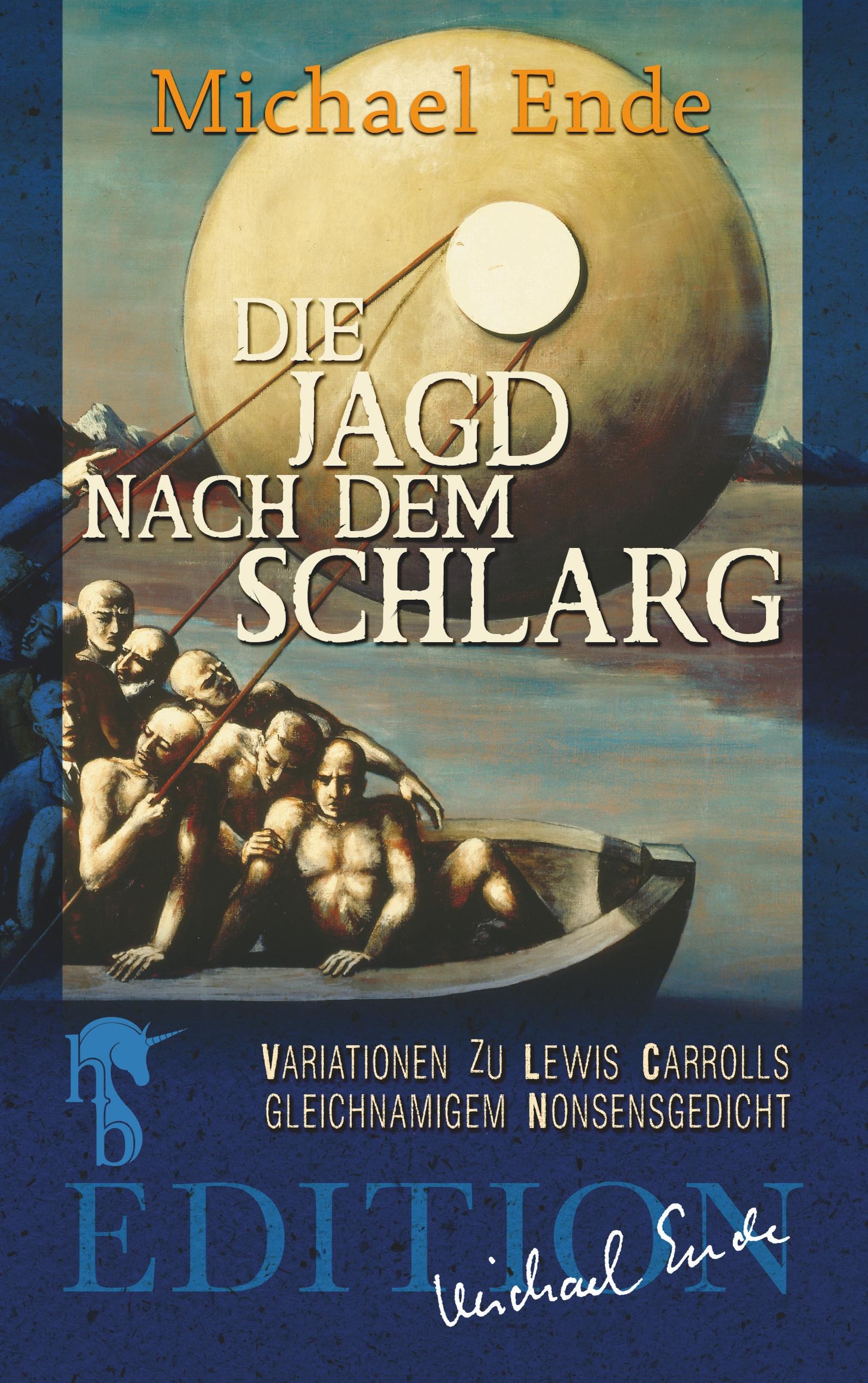 Vorderes Coverbild Die Jagd nach dem Schlarg