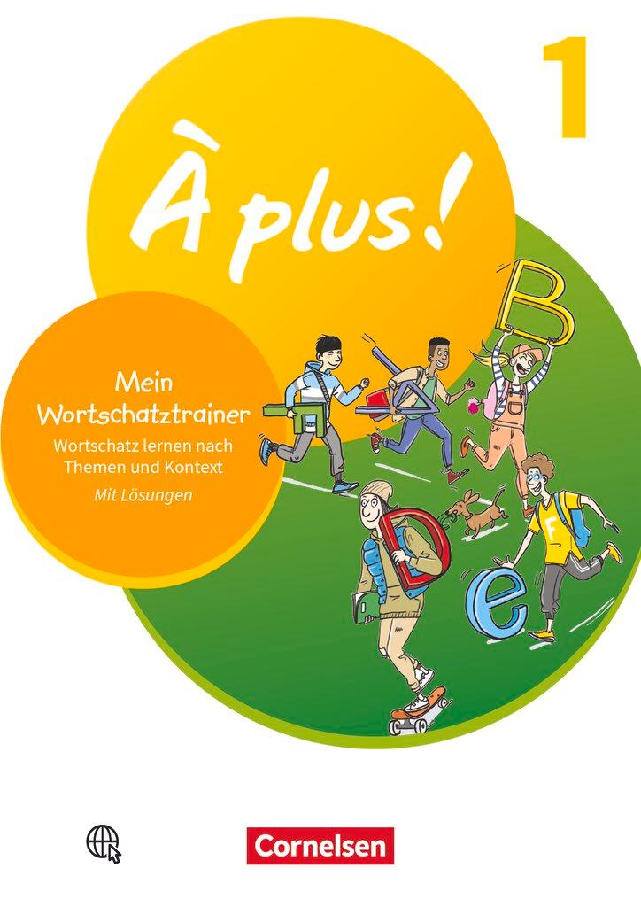 Vorderes Coverbild À plus ! 1. und 2. Fremdsprache. Band 1 - Mein Wortschatztrainer