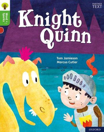 Vorderes Coverbild Oxford Reading Tree Word Sparks: Level 2: Knight Quinn