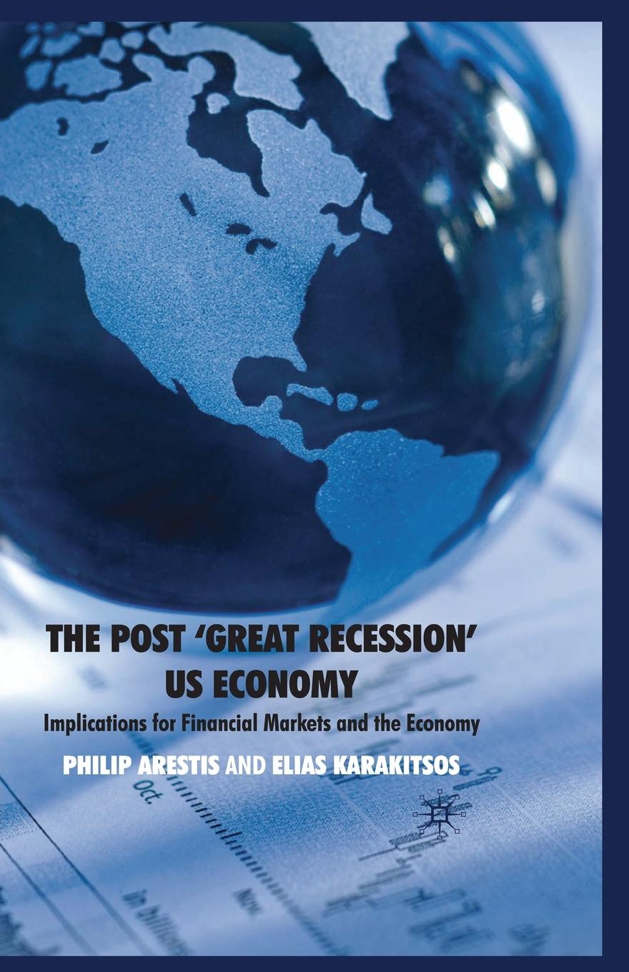 Vorderes Coverbild The Post 'Great Recession' Us Economy