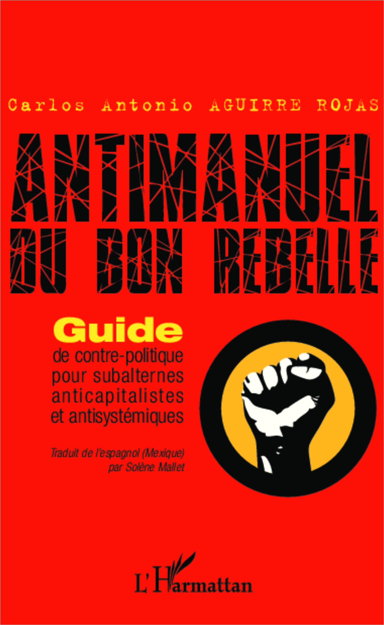 Vorderes Coverbild Antimanuel du bon rebelle