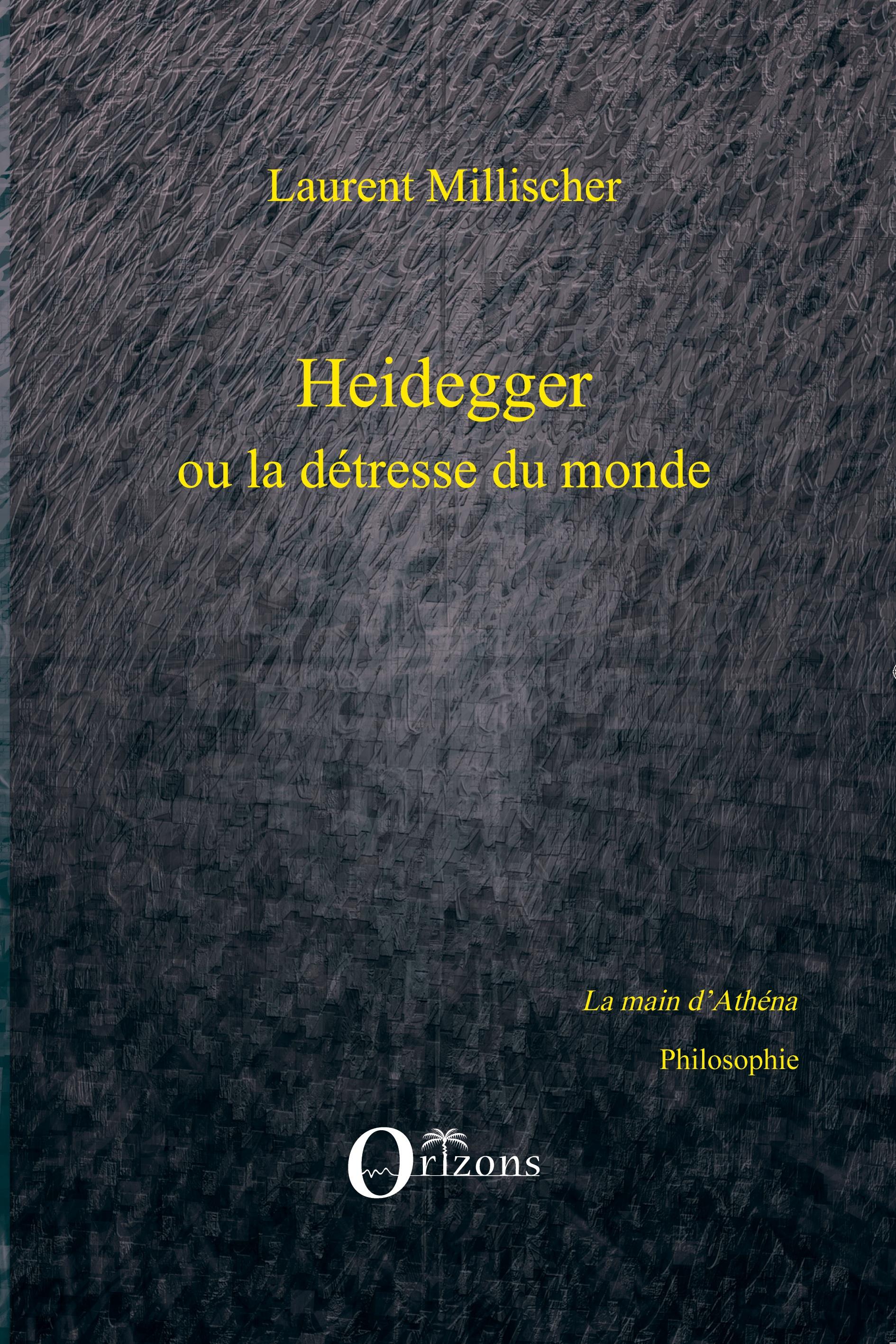 Vorderes Coverbild Heidegger ou la détresse du monde