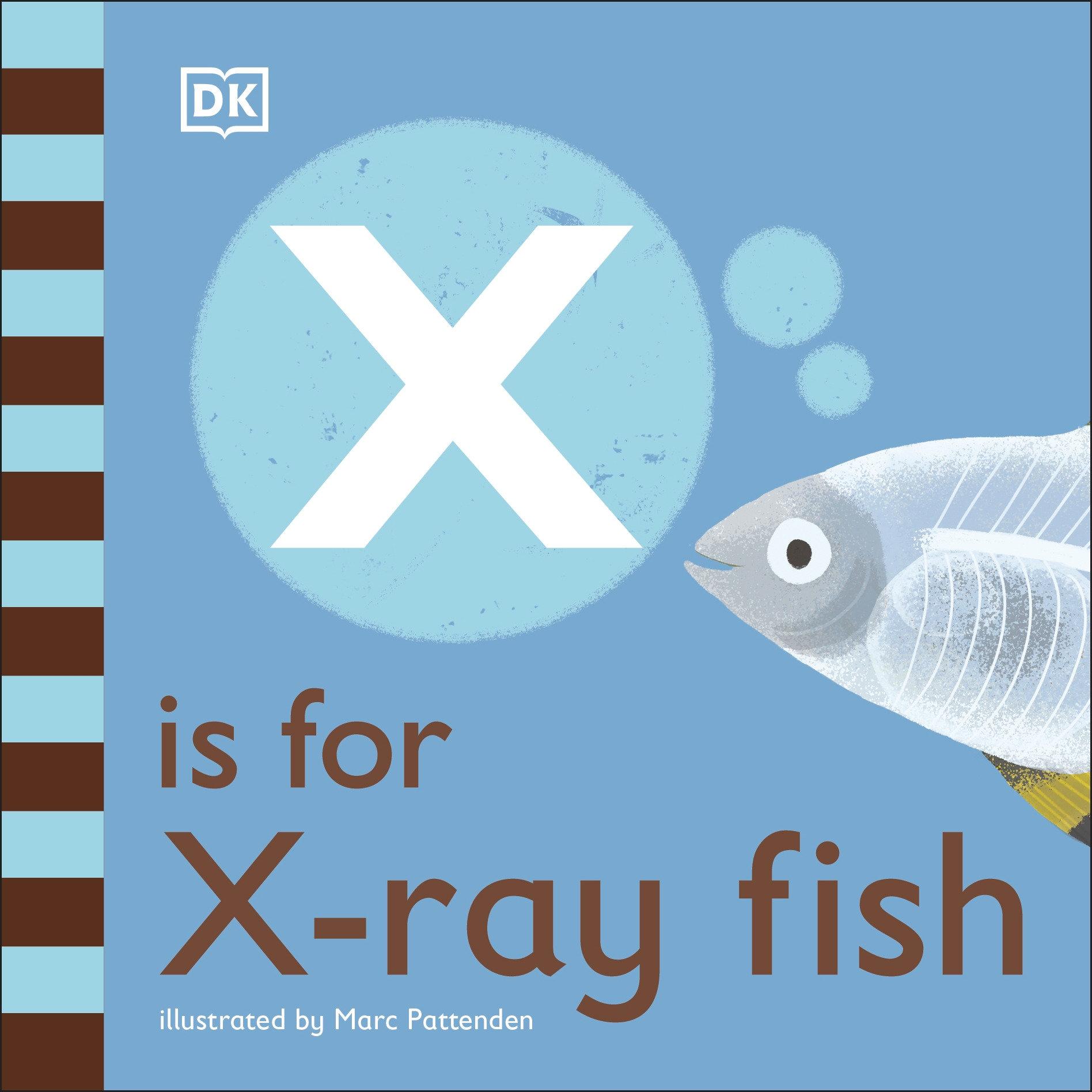 Vorderes Coverbild X is for X-Ray Fish