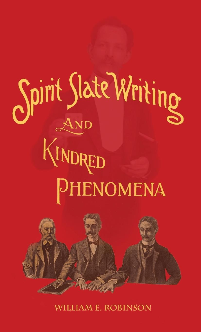 Vorderes Coverbild Spirit Slate Writing and Kindred Phenomena