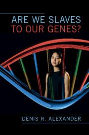 Vorderes Coverbild Are We Slaves to our Genes?