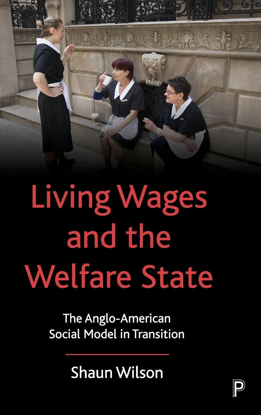 Vorderes Coverbild Living Wages and the Welfare State