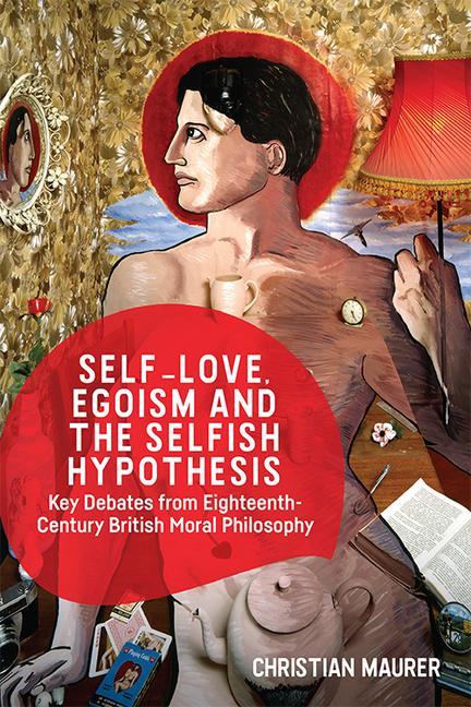 Vorderes Coverbild Self-love, Egoism and the Selfish Hypothesis