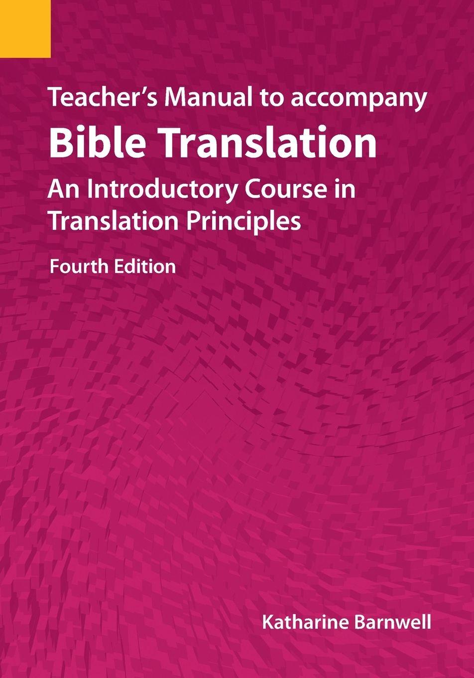 Vorderes Coverbild Teacher's Manual to accompany Bible Translation