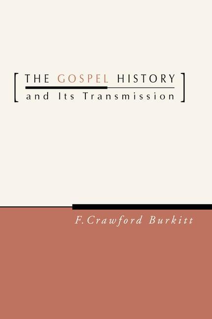 Vorderes Coverbild The Gospel History and Its Transmission