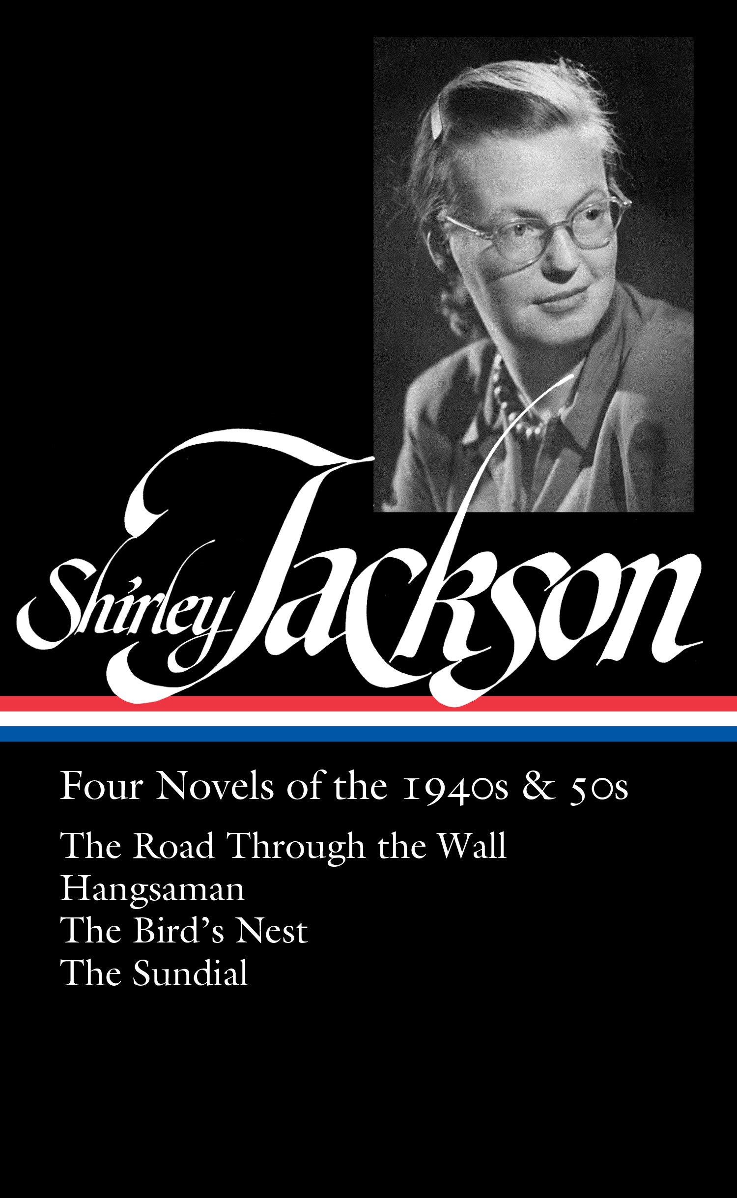 Vorderes Coverbild Shirley Jackson: Four Novels of the 1940s & 50s (Loa #336)