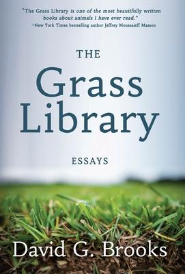 Vorderes Coverbild The Grass Library: Essays