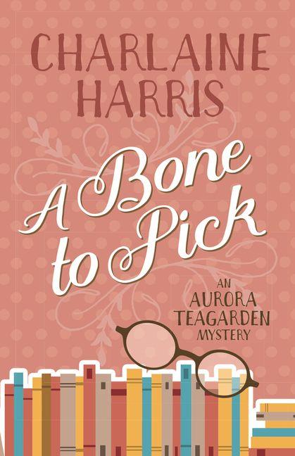 Vorderes Coverbild A Bone to Pick
