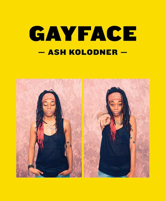 Vorderes Coverbild Ash Kolodner: Gayface