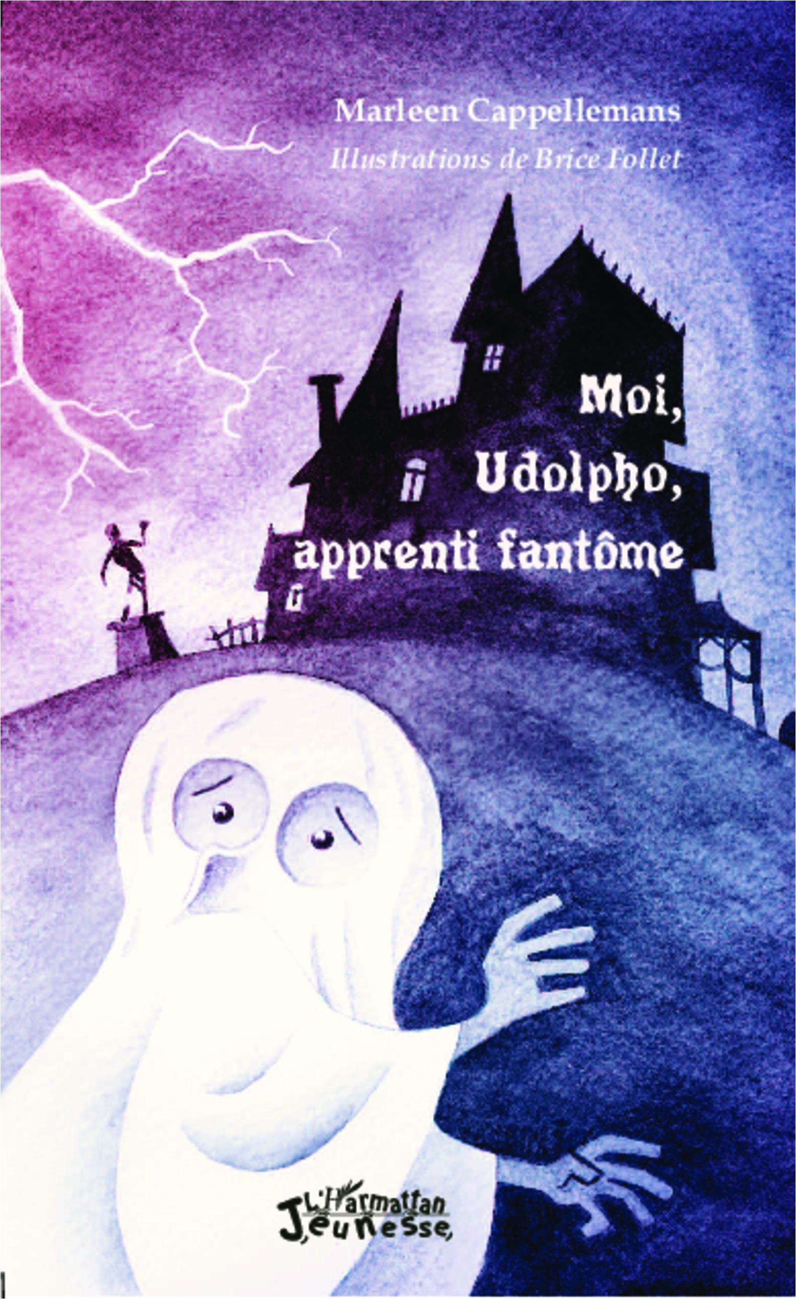 Vorderes Coverbild Moi, Udolpho, apprenti fantôme