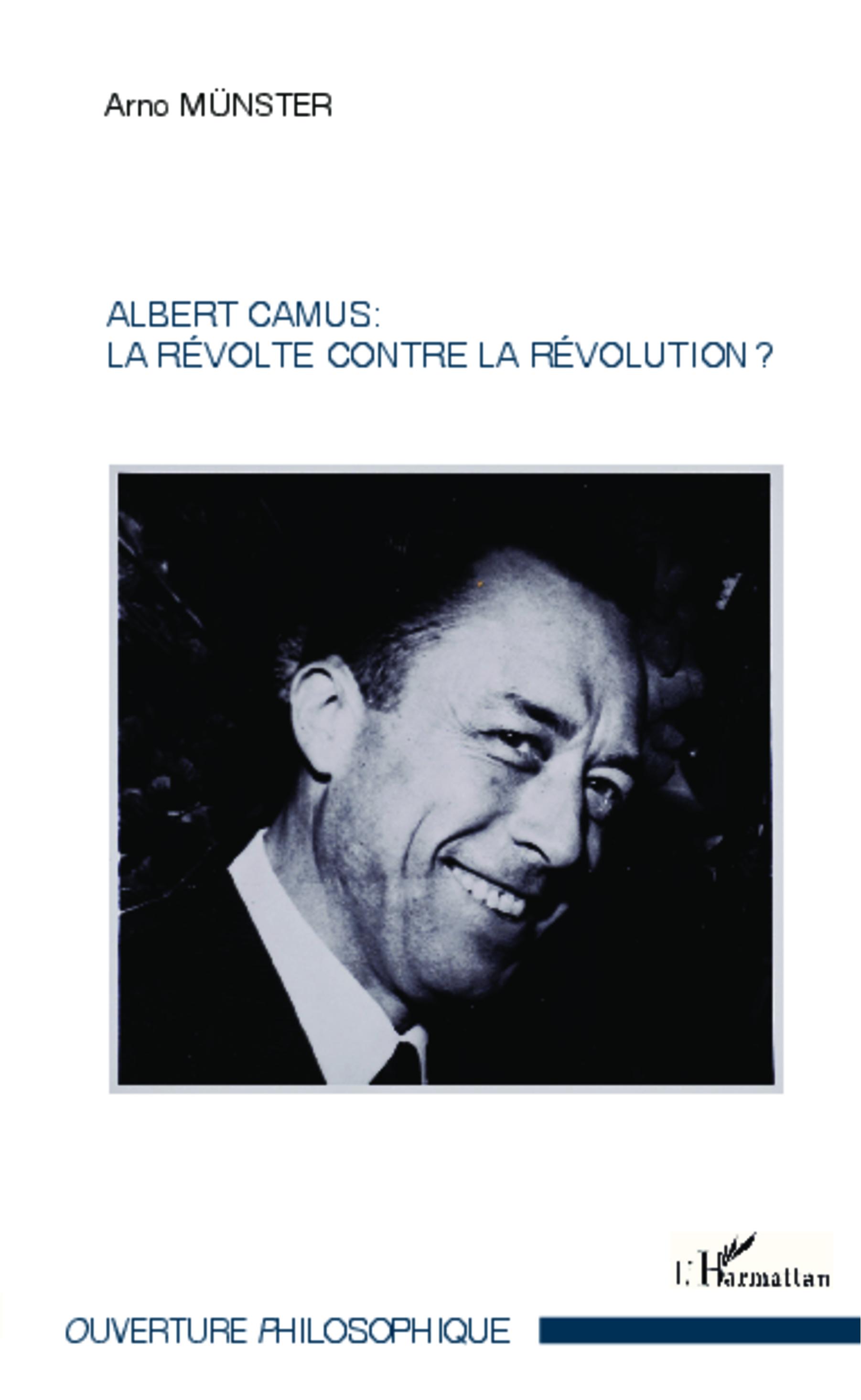 Vorderes Coverbild Albert Camus : La révolte contre la révolution ?